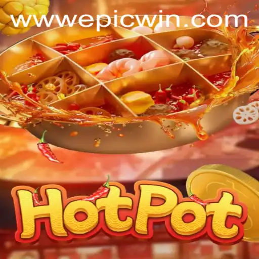 Hotpot: Unleashing the Power of EPICWIN in an Exciting Game Adventure