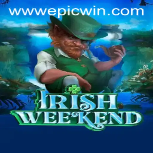 Discovering IrishWeekend: A New Dimension of Excitement with EPICWIN